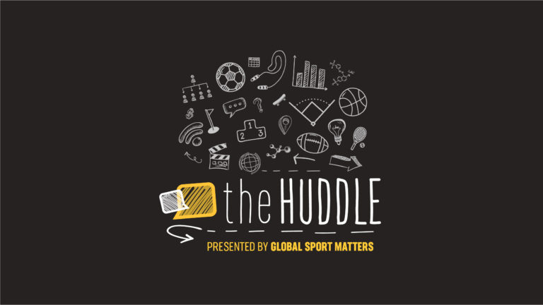 The Huddle, Presented by Global Sport Matters